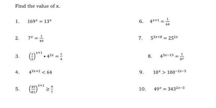 Solved Find the value of x. 1. 169* = 13% 6. 4x+1 1-1 2. 7* | Chegg.com