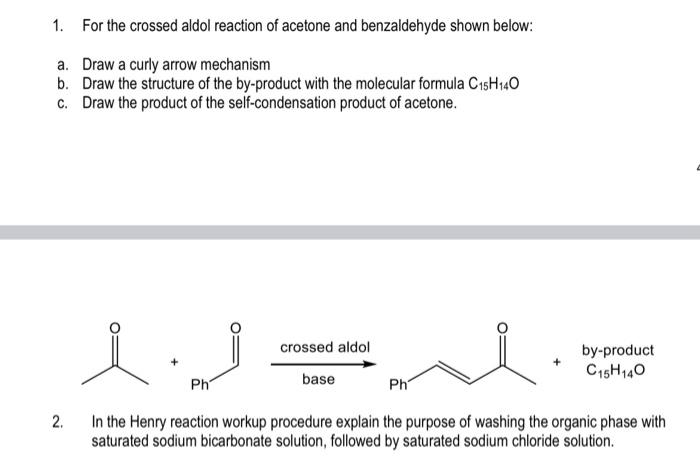 Solved In The Henry Reaction Workup Procedure Explain The