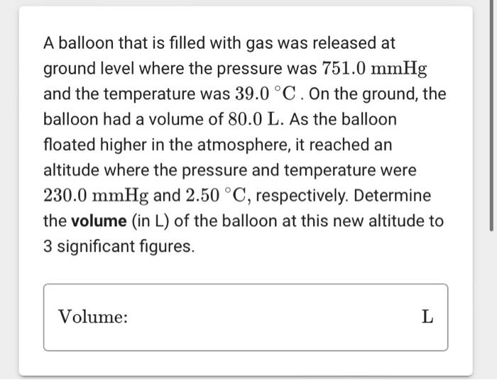 Solved A Balloon That Is Filled With Gas Was Released At | Chegg.com