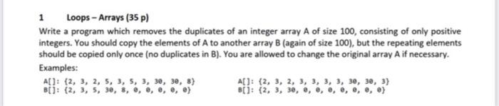 Solved 1 Loops - Arrays (35 p) Write a program which removes | Chegg.com