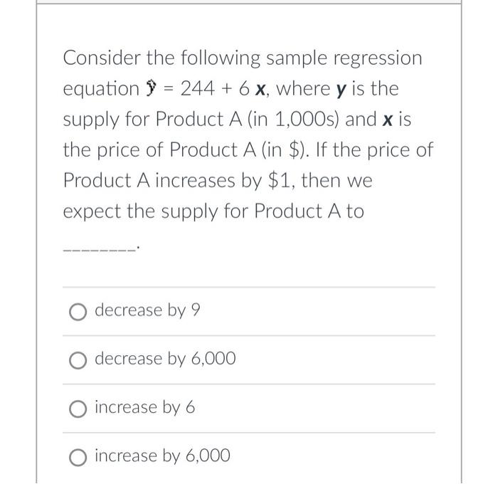 Solved Consider The Following Sample Regression Equation | Chegg.com