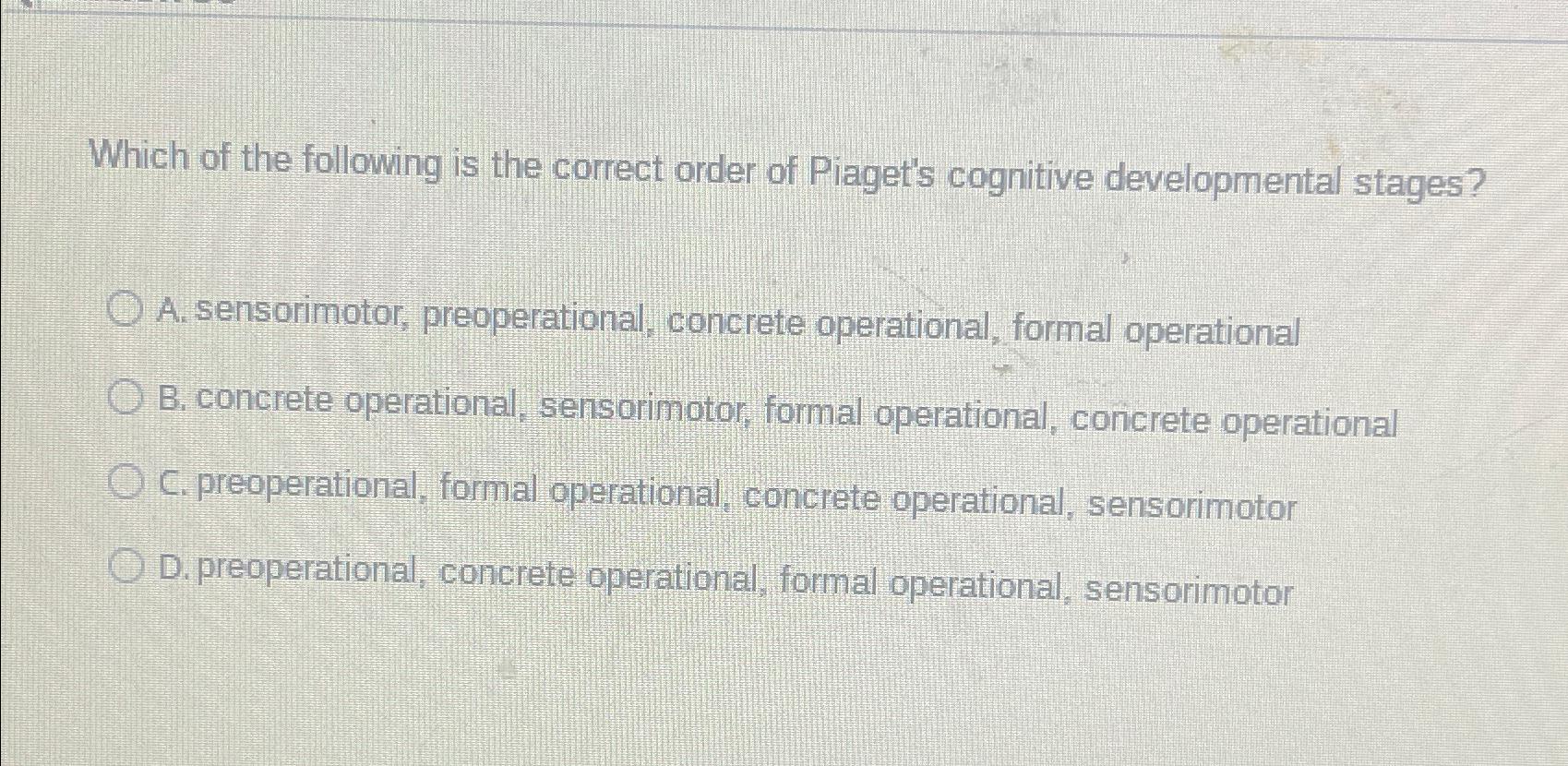 The correct order shop of piaget's stages of