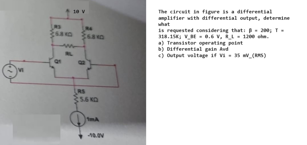 Solved The circuit in figure is a differentialamplifier with | Chegg.com