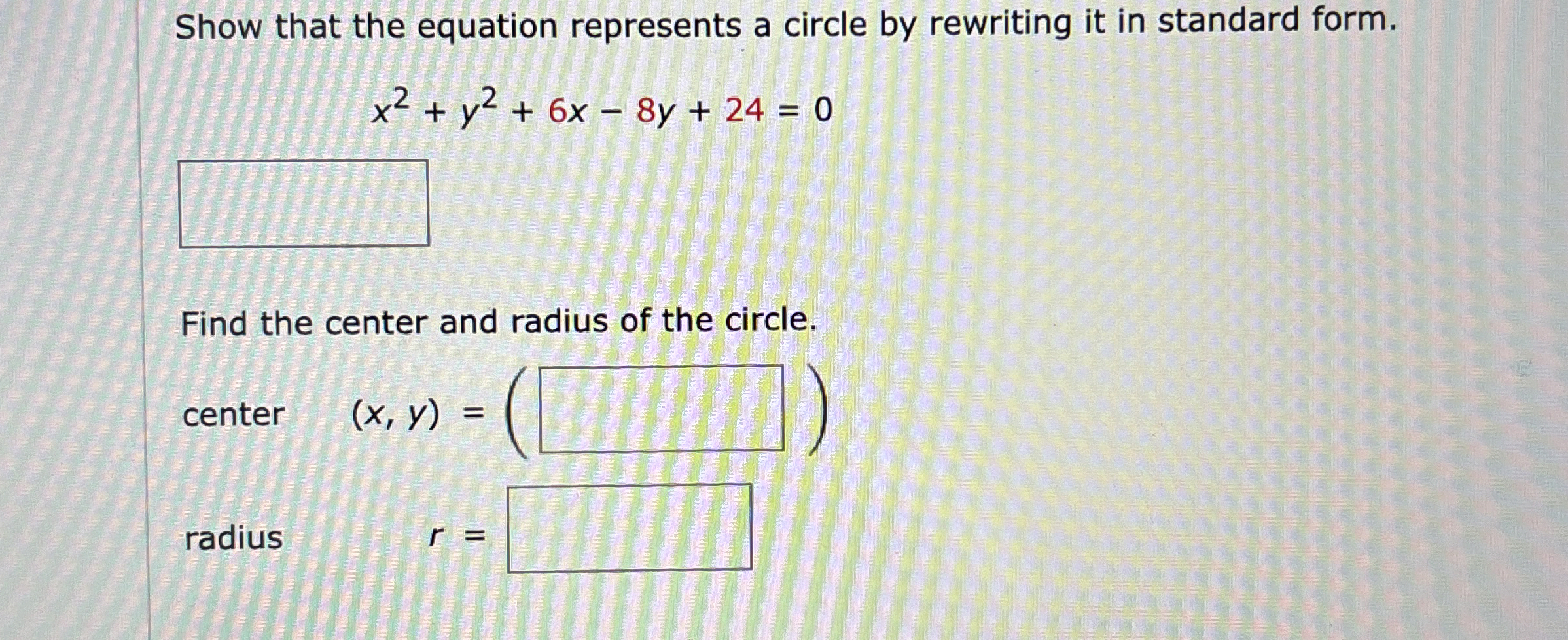 Solved Show that the equation represents a circle by | Chegg.com