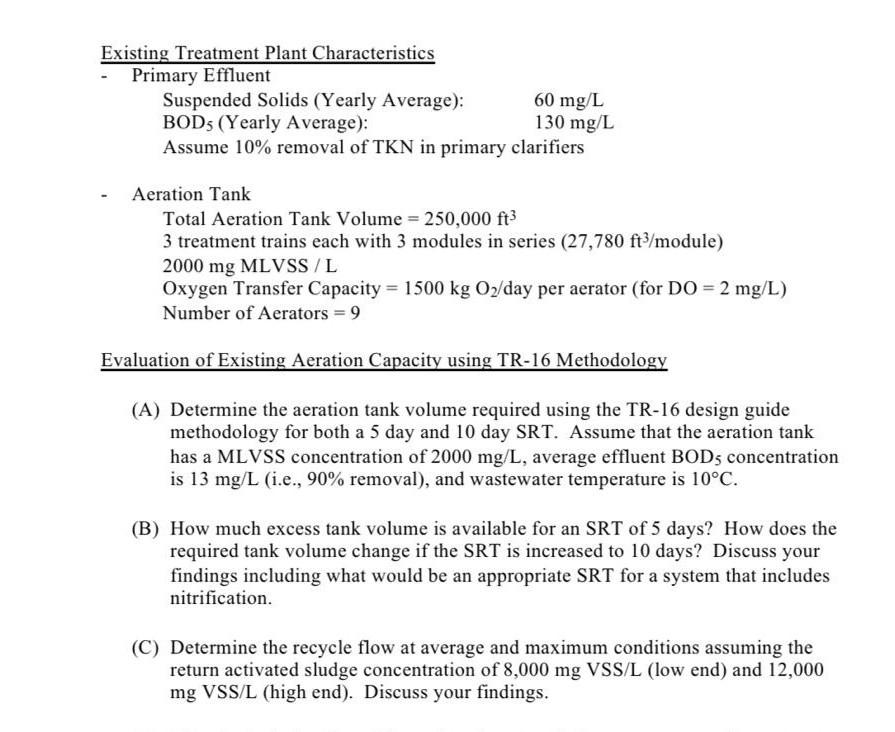 Solved Existing Treatment Plant Characteristics - Primary | Chegg.com