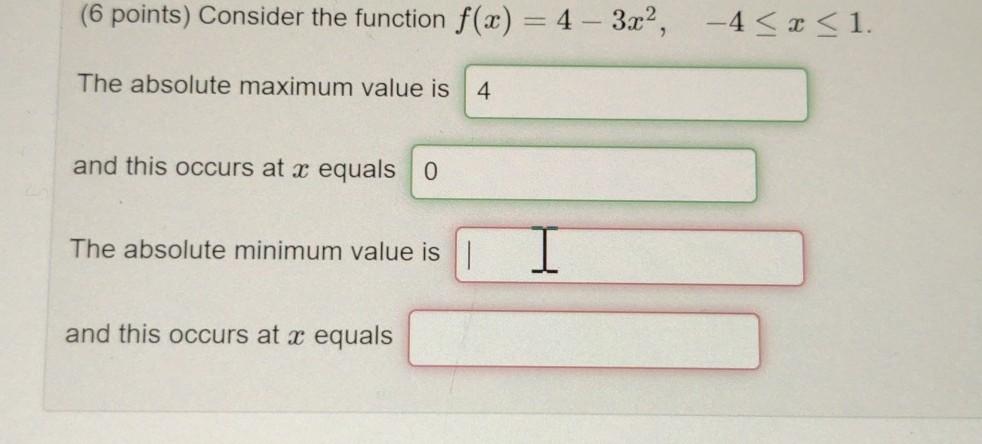 Solved (6 points) Consider the function f(x) = 4 - 3x2, -4 | Chegg.com