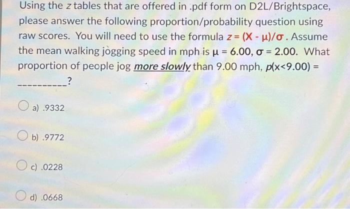 Solved Using the z tables that are offered in .pdf form on | Chegg.com