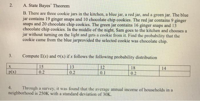 Solved 2. A. State Bayes' Theorem B. There are three cookie | Chegg.com