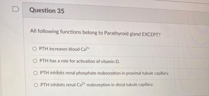 All following functions belong to Parathyroid gland | Chegg.com