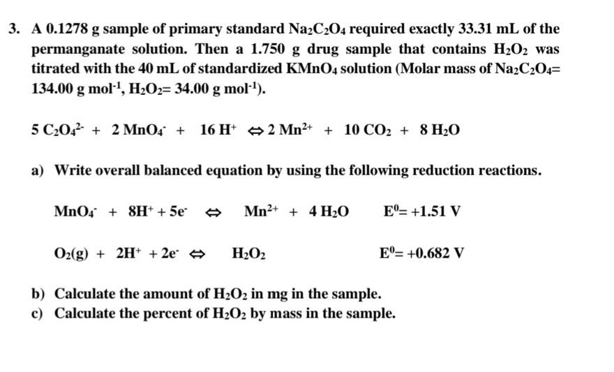 Solved A 0.1278 g sample of primary standard Na2C2O4 | Chegg.com