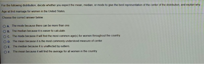 Solved For the following distribution, decide whether you | Chegg.com