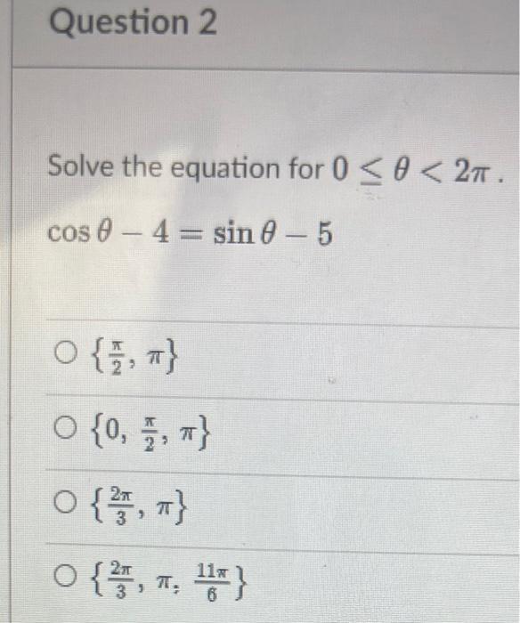 Solved Solve the equation for 0≤θ