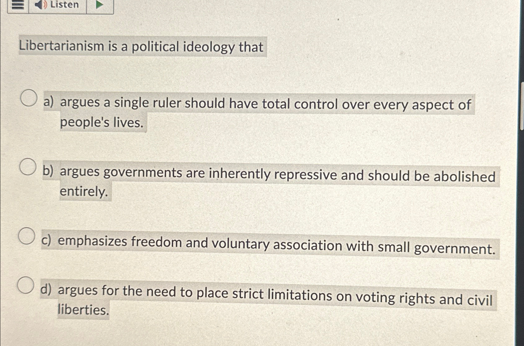 Solved ListenLibertarianism is a political ideology thata) | Chegg.com