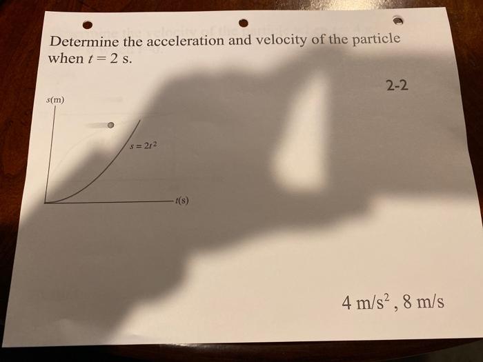 Solved Determine the acceleration and velocity of the | Chegg.com
