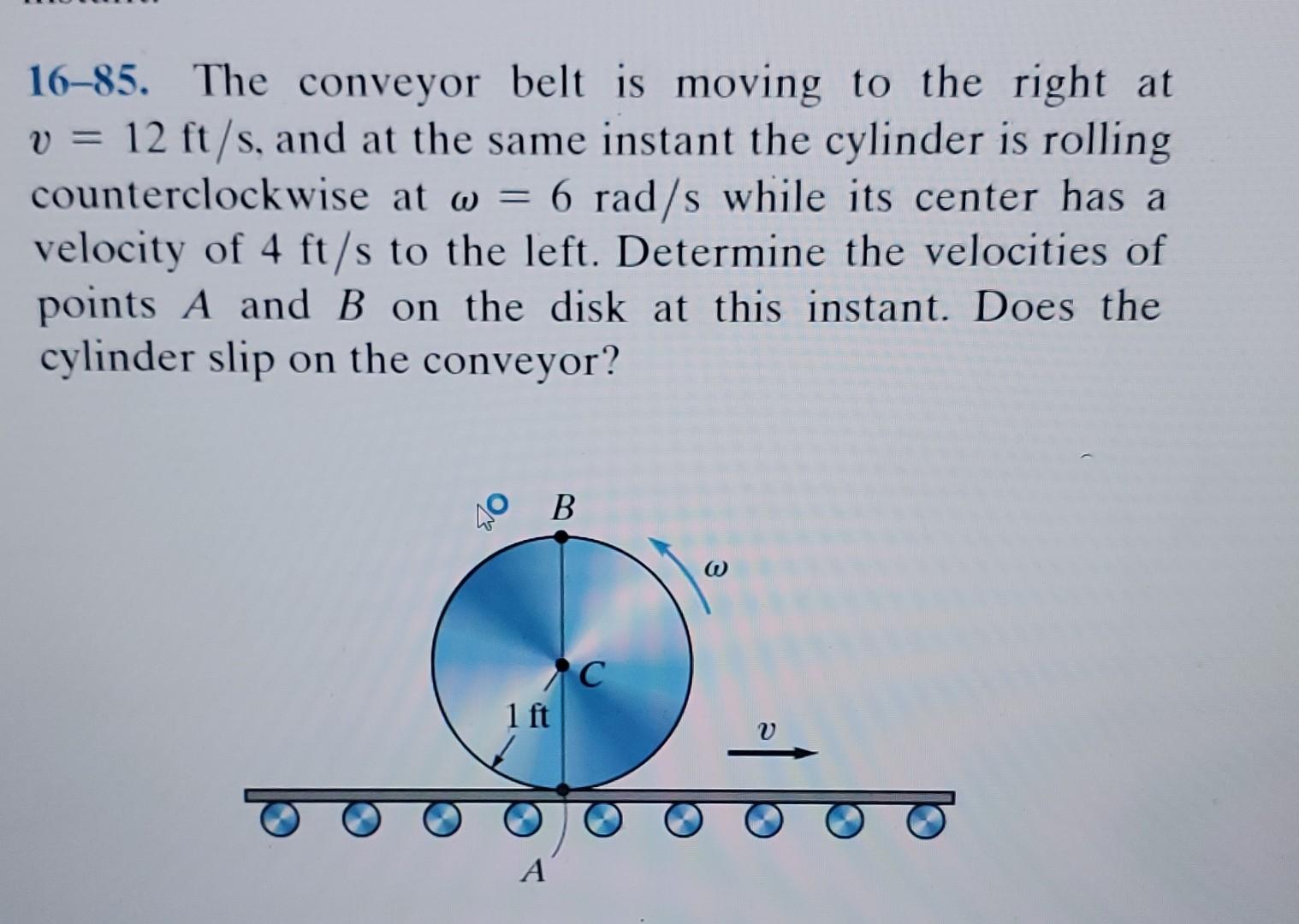 Solved 1685. The conveyor belt is moving to the right at