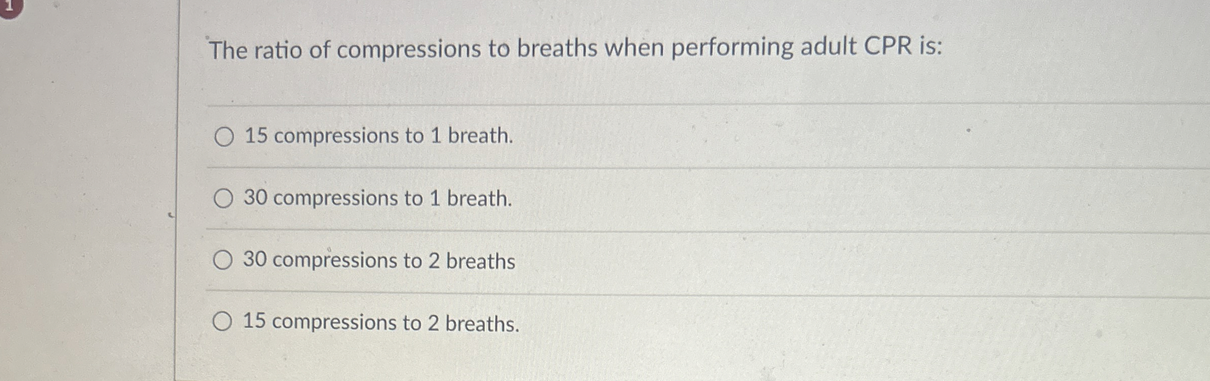 Solved The ratio of compressions to breaths when performing | Chegg.com
