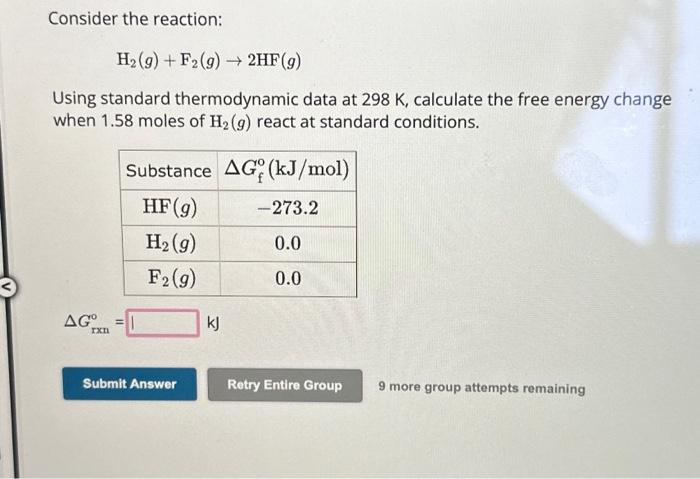 Solved Consider The Reaction 2h2ol→2h2go2g Using 0011