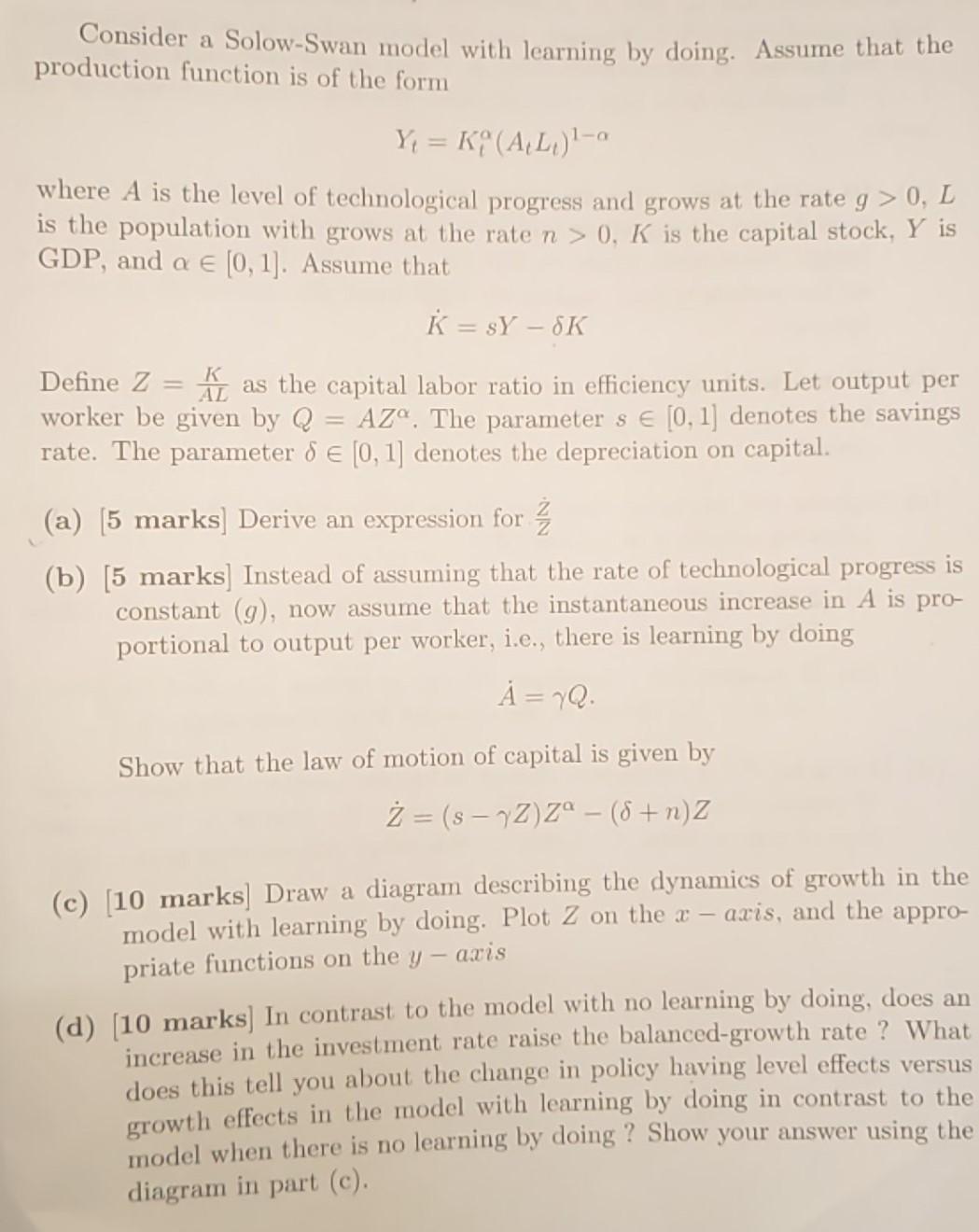 Solved The Question Is Based On Solow Swan Endogenous Gro Chegg Com