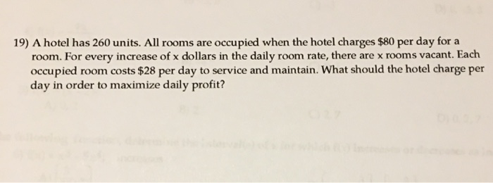Solved 19) A hotel has 260 units. All rooms are occupied | Chegg.com