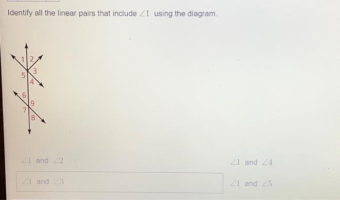 Solved Identify all the linear pairs that include 1 using | Chegg.com