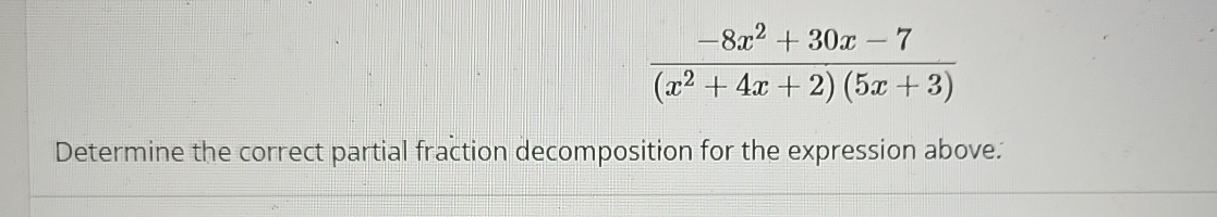 7x 2 4x 3 )= 8 x 9 )- 30