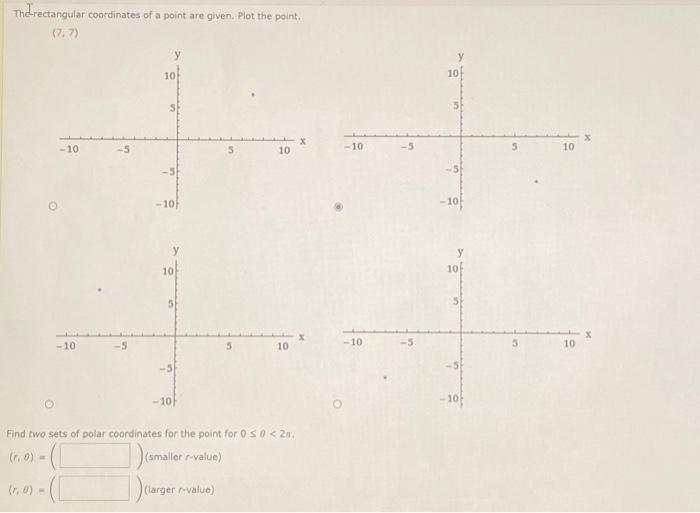 Solved The-rectangular coordinates of a point are given. | Chegg.com