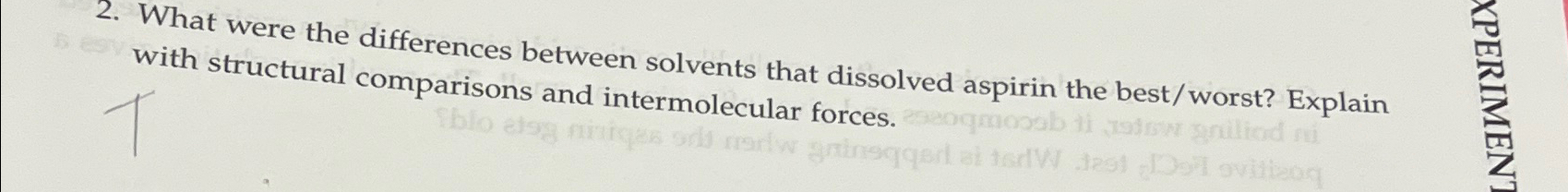Solved What were the differences between solvents that | Chegg.com