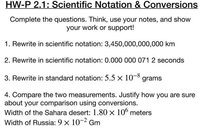 Solved HW-P 2.1: Scientific Notation & Conversions Complete | Chegg.com