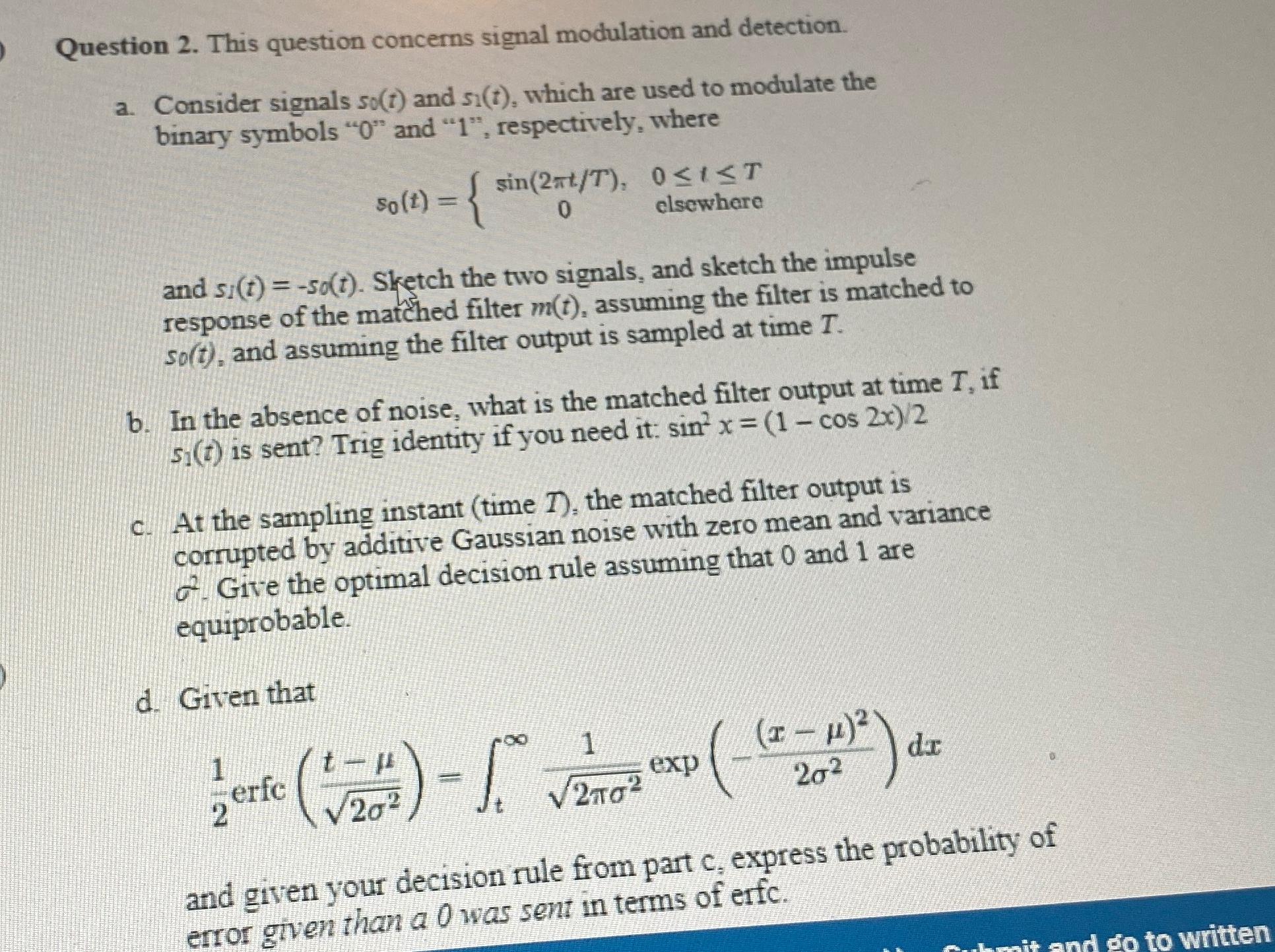 Solved Question 2. ﻿This question concerns signal modulation | Chegg.com