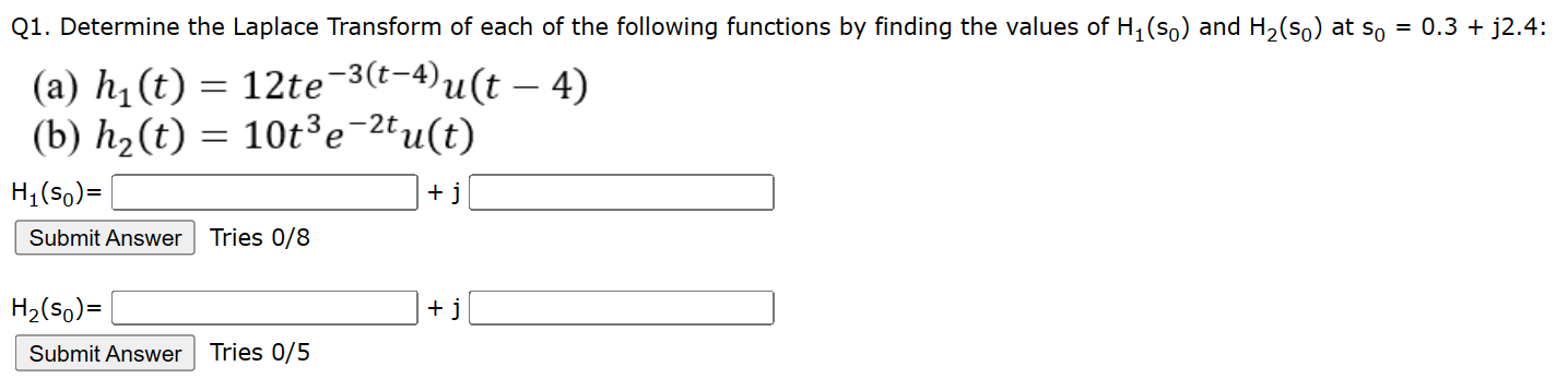 Solved Q1. ﻿Determine the Laplace Transform of each of the | Chegg.com ...