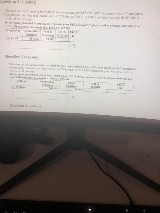 Solved Question 14 points) Calculate the FICA taxes to be | Chegg.com