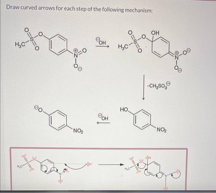Solved Draw curved arrows for each step of the following | Chegg.com