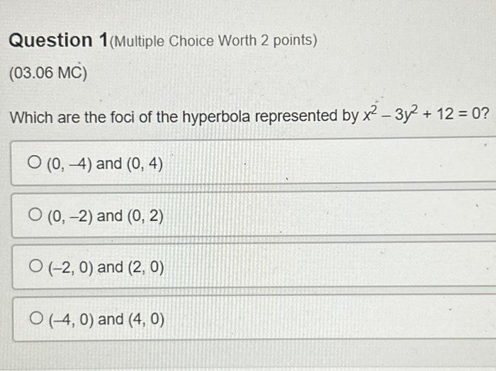 Solved Question 1 (Multiple Choice Worth 2 Points) (03.06 | Chegg.com