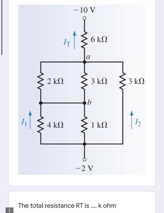 Solved - 10V 11 6 kΩ α 2 ΚΩ 3 kΩ 3 kΩ b 11, 4 ΚΩ 1 ΚΩ 12 -2 | Chegg.com