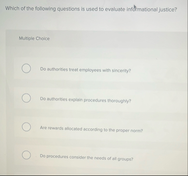 Solved Which of the following questions is used to evaluate | Chegg.com