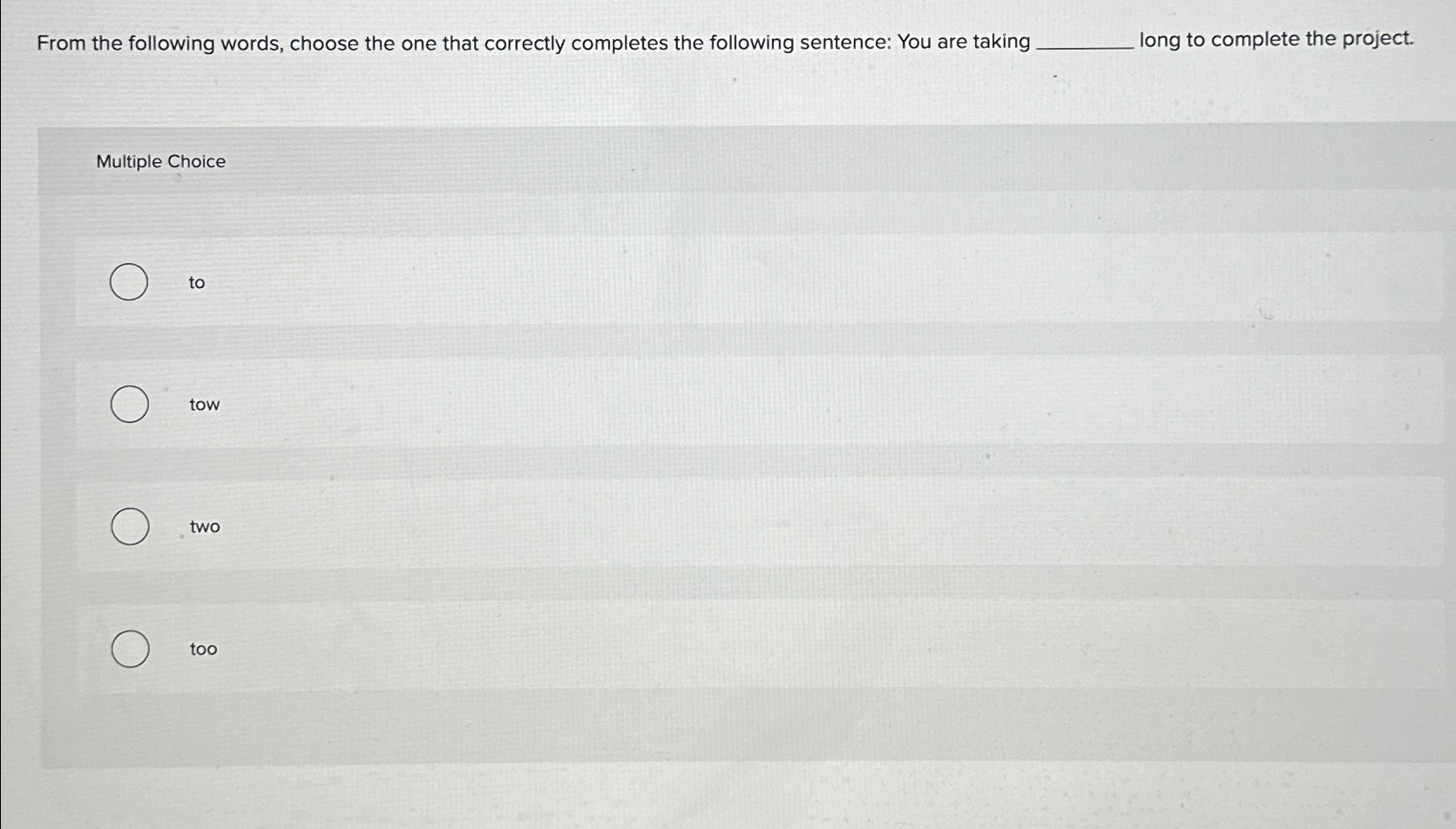 use each of the following words in a complete sentence