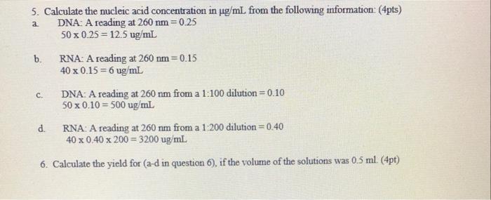 Solved 5. Calculate the nucleic acid concentration in μg/mL | Chegg.com