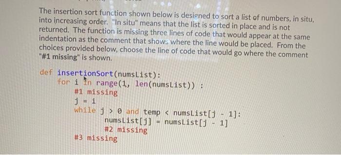 solved-the-insertion-sort-function-shown-below-is-designed-chegg