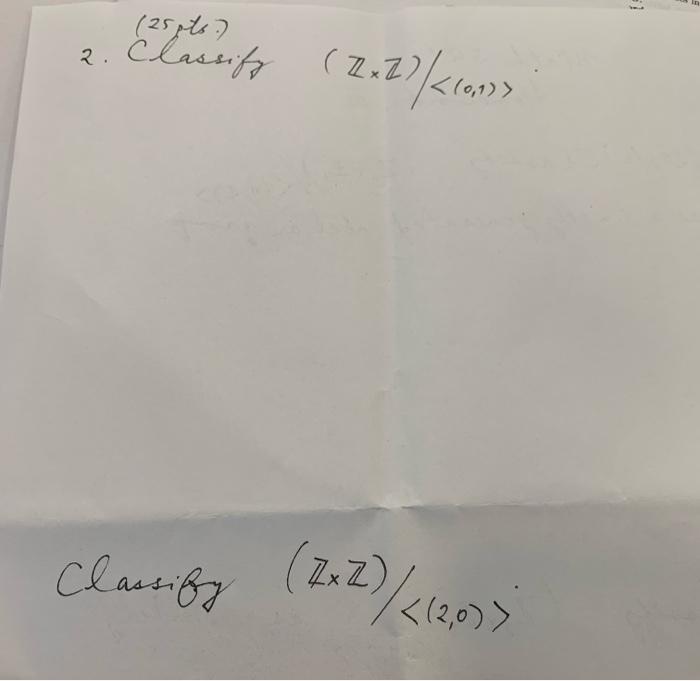 2. Claspifs \( (\mathbb{Z} \times \mathbb{Z}) \mid\langle(0,1)\rangle \)