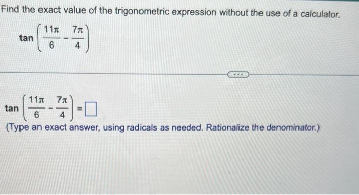 Solved Find the exact value of the trigonometric expression | Chegg.com