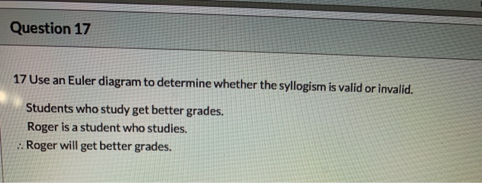 Solved Question 17 17 Use an Euler diagram to determine | Chegg.com