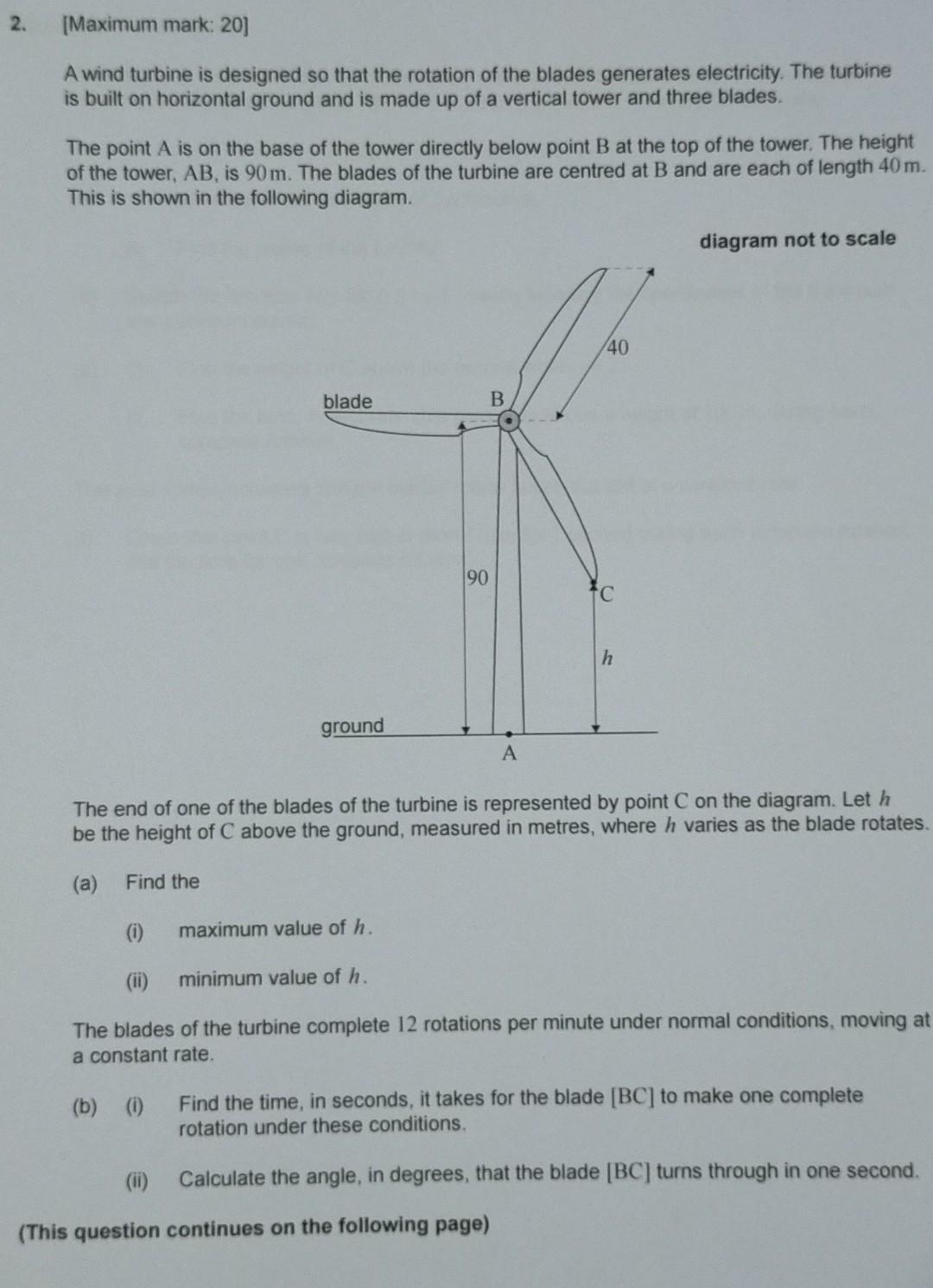 Solved 2. [Maximum mark: 20) A wind turbine is designed so | Chegg.com