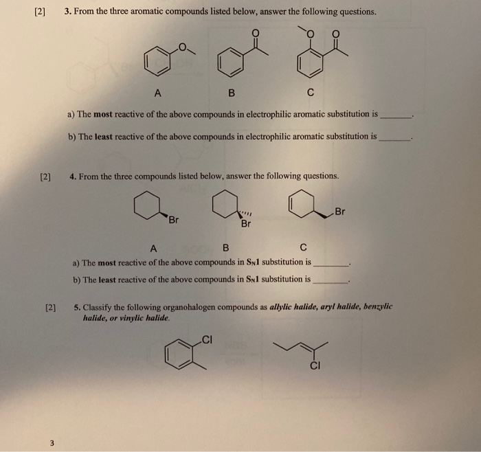 Solved [2] 3. From The Three Aromatic Compounds Listed | Chegg.com