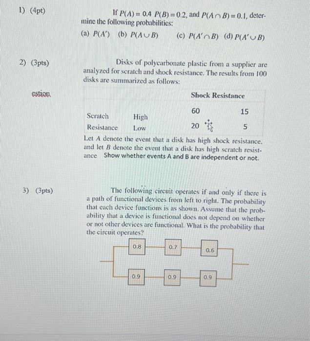 Solved 1) (4pt) If P(A)=0.4P(B)=0.2, And P(A∩B)=0.1, | Chegg.com