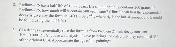 Solved 2 Radium 226 Has A Half Life Of 1 622 Years If A Chegg Com   Image