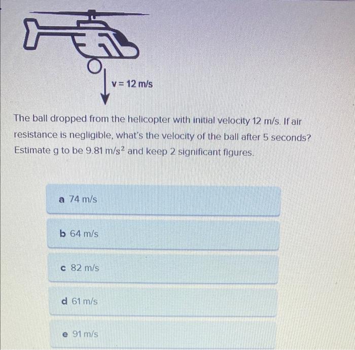 Solved V= 12 M/s The Ball Dropped From The Helicopter With | Chegg.com