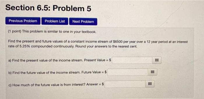 Solved Section 6.5: Problem 5 Previous Problem Problem List | Chegg.com