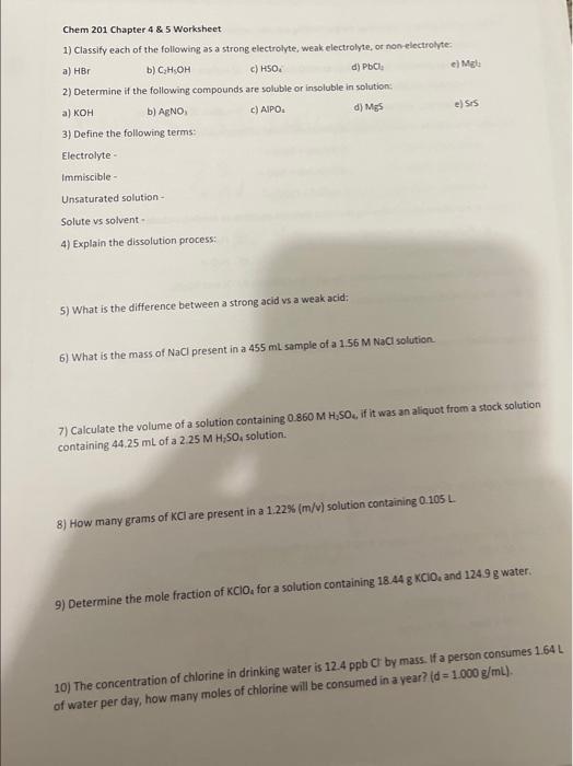 Solved Chem 201 Chapter 4&5 Worksheet 1) Classify each of | Chegg.com