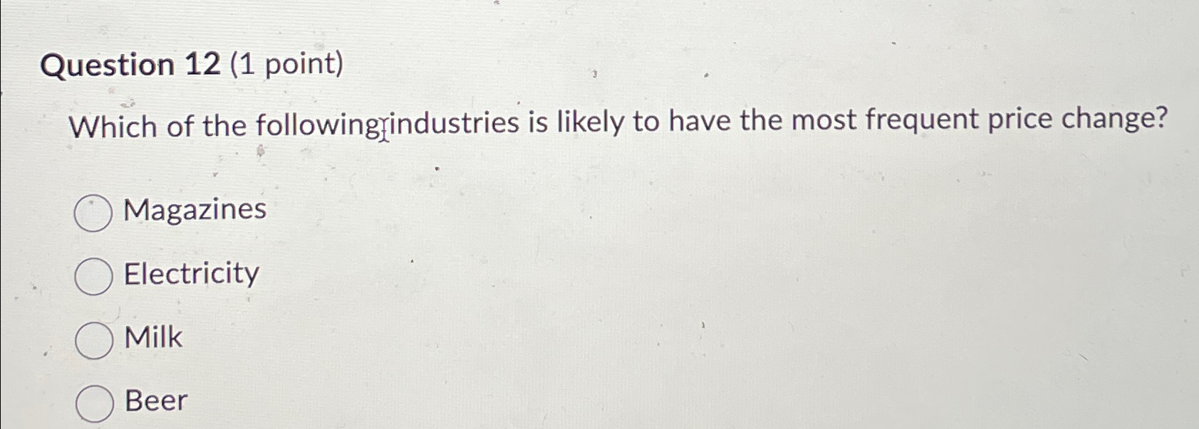 Solved Question 12 (1 ﻿point)Which of the | Chegg.com
