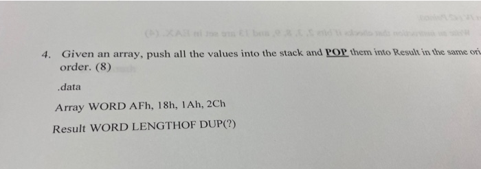 4. Given an array, push all the values into the stack | Chegg.com